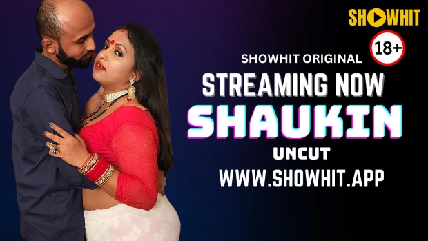 Shaukin 2024 Hindi Uncut Hot Short Film – ShowHit