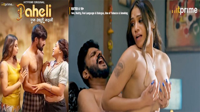 Paheli E03 2025 Hindi Hot Web Series – HitPrime
